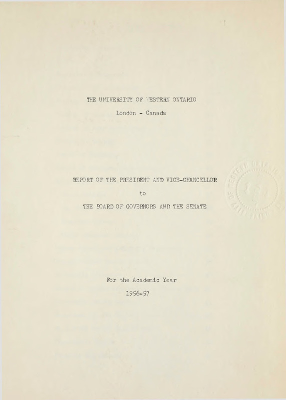 The University of Western Ontario Report of the President, 1956-1957 ...